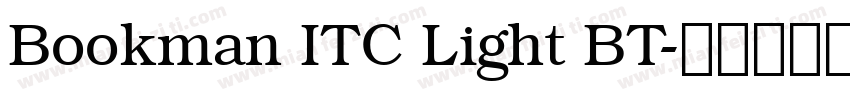 Bookman ITC Light BT字体转换